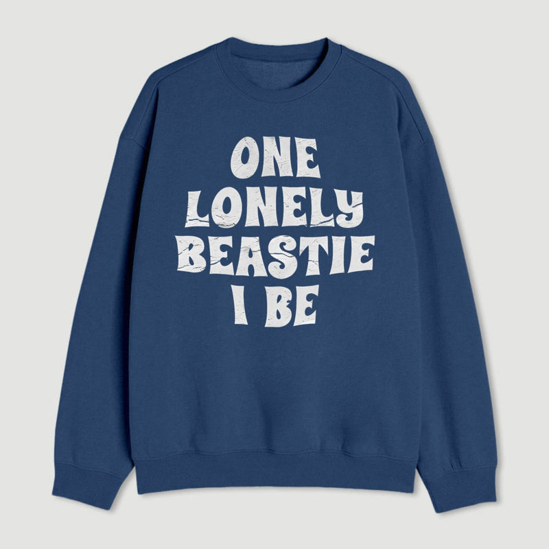One Lonely Beastie I Be Geek Sweatshirt