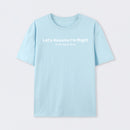 Let's Assume I Am Right T-Shirt