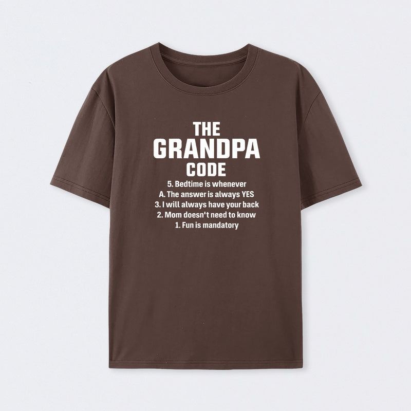 The Grandpa Code Fun Mandatory Yes Always Pure Cotton Short Sleeve T-Shirt