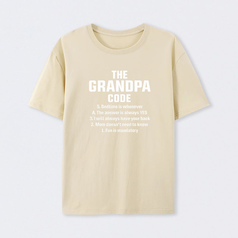 The Grandpa Code Fun Mandatory Yes Always Pure Cotton Short Sleeve T-Shirt