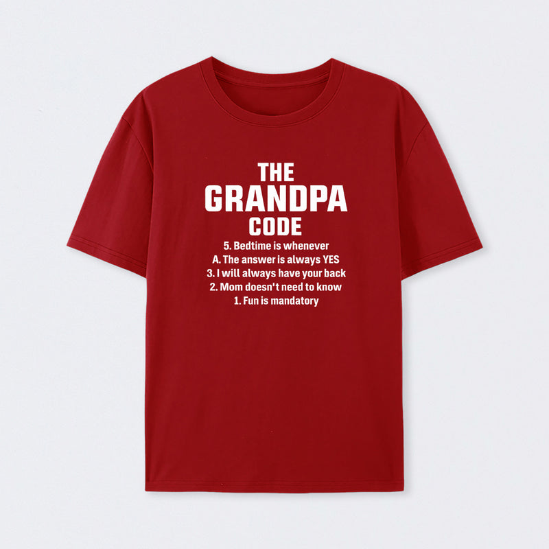 The Grandpa Code Fun Mandatory Yes Always Pure Cotton Short Sleeve T-Shirt