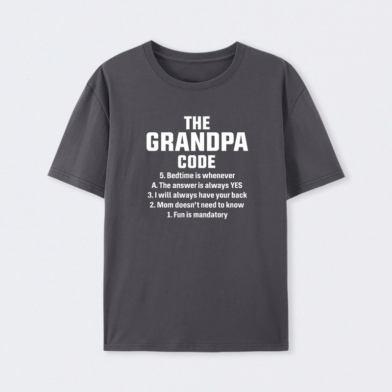 The Grandpa Code Fun Mandatory Yes Always Pure Cotton Short Sleeve T-Shirt
