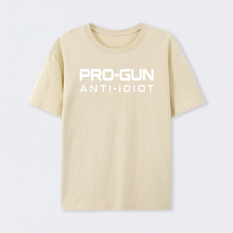 Pro Gun Anti Idiot Graphic Print Cotton T-Shirt