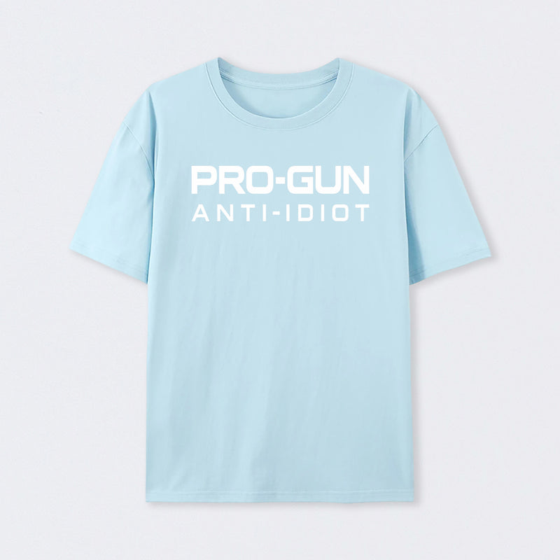 Pro Gun Anti Idiot Graphic Print Cotton T-Shirt