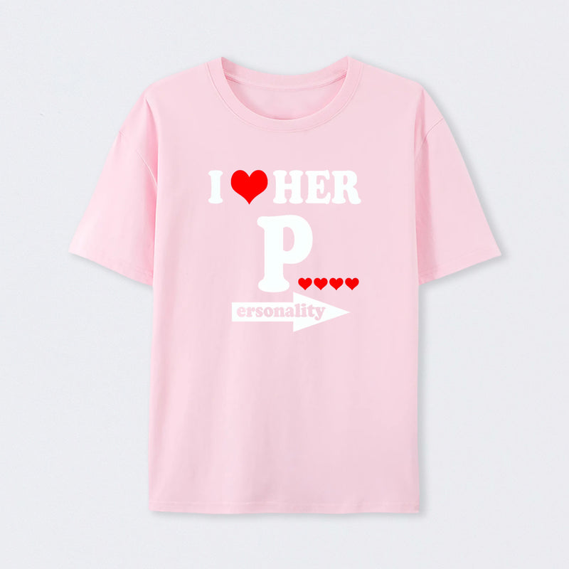 I Love Her Funny Couples Matching T-Shirt