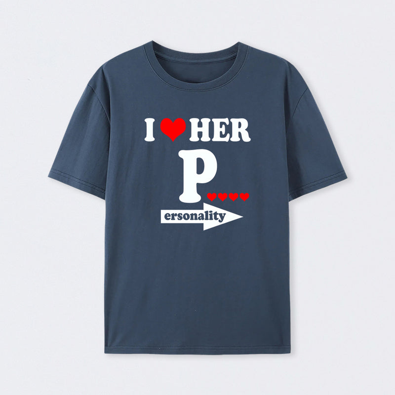 I Love Her Funny Couples Matching T-Shirt