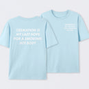 Cremation Is My Last Hope for a Smoking Hot Body Funny T-Shirt