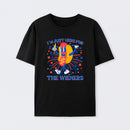 Hot Dog I'm Just Here for The Wieners 4Th of July T-Shirt