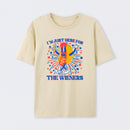 Hot Dog I'm Just Here for The Wieners 4Th of July T-Shirt