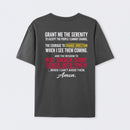 Grant Me The Serenity Funny Slogan T-shirt