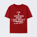 I Do What My Wife Wants Husband Gift T-Shirt