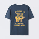 You Think I Care About Who Doesnt Like Me Funny T-Shirt