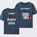 George Jones No Shows Two Side T-Shirt