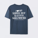 I Love My Girlfriend Funny T-Shirt