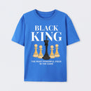 The Most Powerful Piece Chess King Print T-Shirt