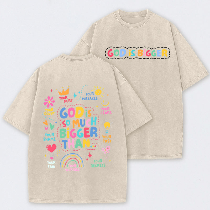 God Is Bigger Christian Graphic Vintage Washed T-Shirt