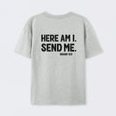 Here Am I Send Me Faith Graphic T-Shirt