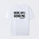 Here Am I Send Me Faith Graphic T-Shirt