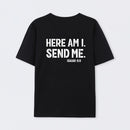 Here Am I Send Me Faith Graphic T-Shirt