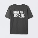 Here Am I Send Me Faith Graphic T-Shirt