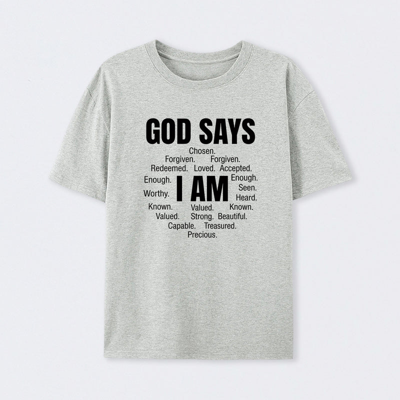 Christian Shirt Women God Says I Am Graphic T-Shirt