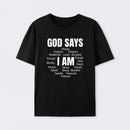 Christian Shirt Women God Says I Am Graphic T-Shirt