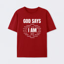 Christian Shirt Women God Says I Am Graphic T-Shirt