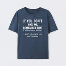 If You Don't Like Me Graphic T-Shirt