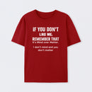 If You Don't Like Me Graphic T-Shirt