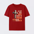 All My Role Models Went To Prison Graphic T-Shirt