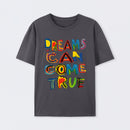 Dreams Can Come True T-Shirt