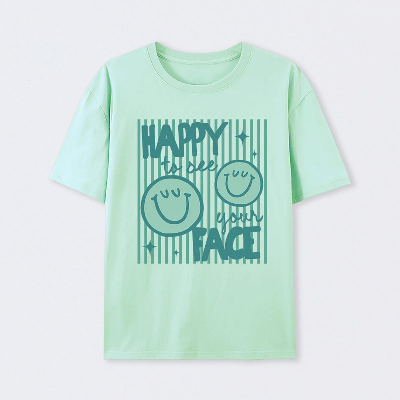 Happy to See Your Face Teacher Back to School Gift T-Shirt