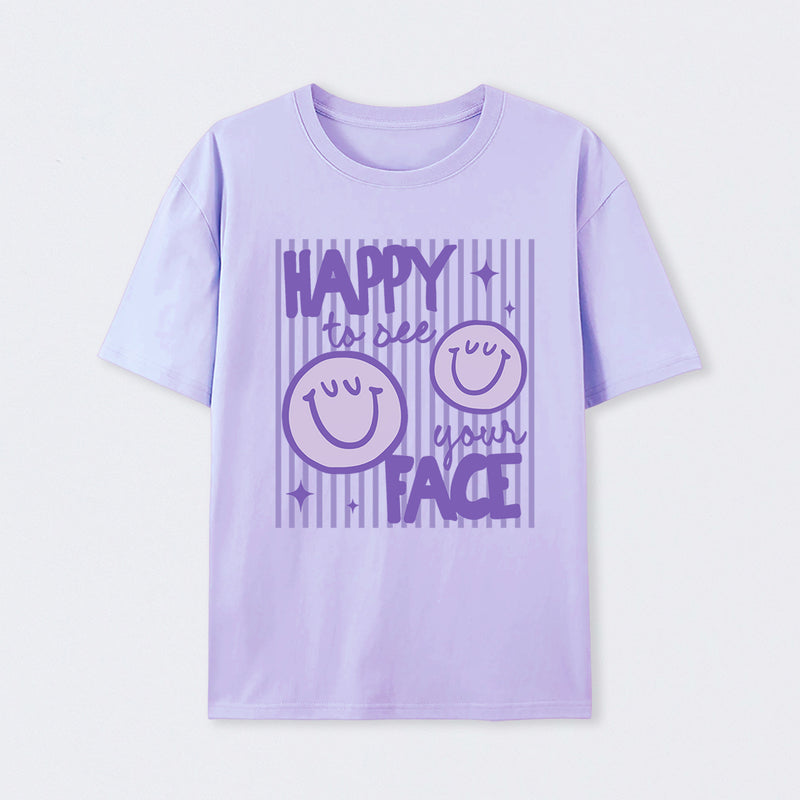 Happy to See Your Face Teacher Back to School Gift T-Shirt