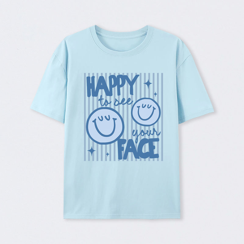 Happy to See Your Face Teacher Back to School Gift T-Shirt