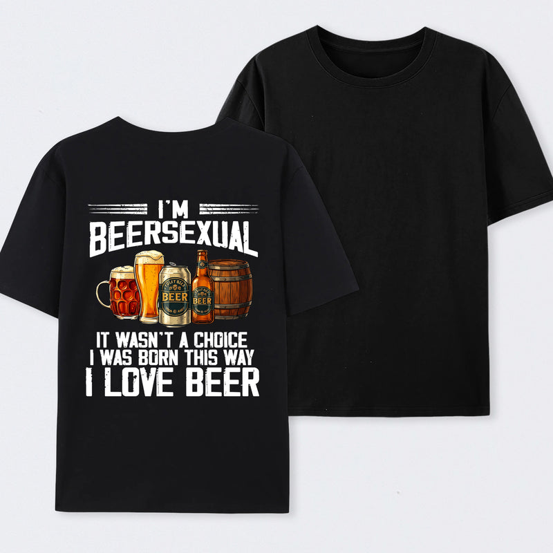 I'm Beersexual Funny T-Shirt