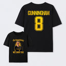 Sophie Cunningham Do Something I Own You T-Shirt