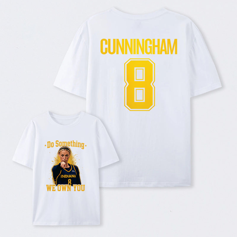 Sophie Cunningham Do Something I Own You T-Shirt
