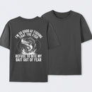 I'm So Good At Fishing That The Fish Refuse To Bite My Bait T-Shirt