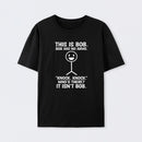 Bob Has No Arms Funny Graphic T-Shirt