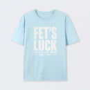 FET'S LUCK Mind Trick Funny T-Shirt