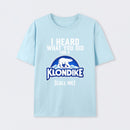 Funny Ice Cream Bar I Heard What You Did For A Klondike Parody T-Shirt