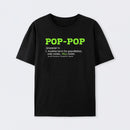 Pop-Pop Definition Cool Dad For Grandpa Gift T-Shirt