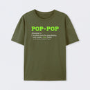 Pop-Pop Definition Cool Dad For Grandpa Gift T-Shirt