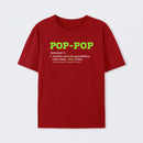 Pop-Pop Definition Cool Dad For Grandpa Gift T-Shirt