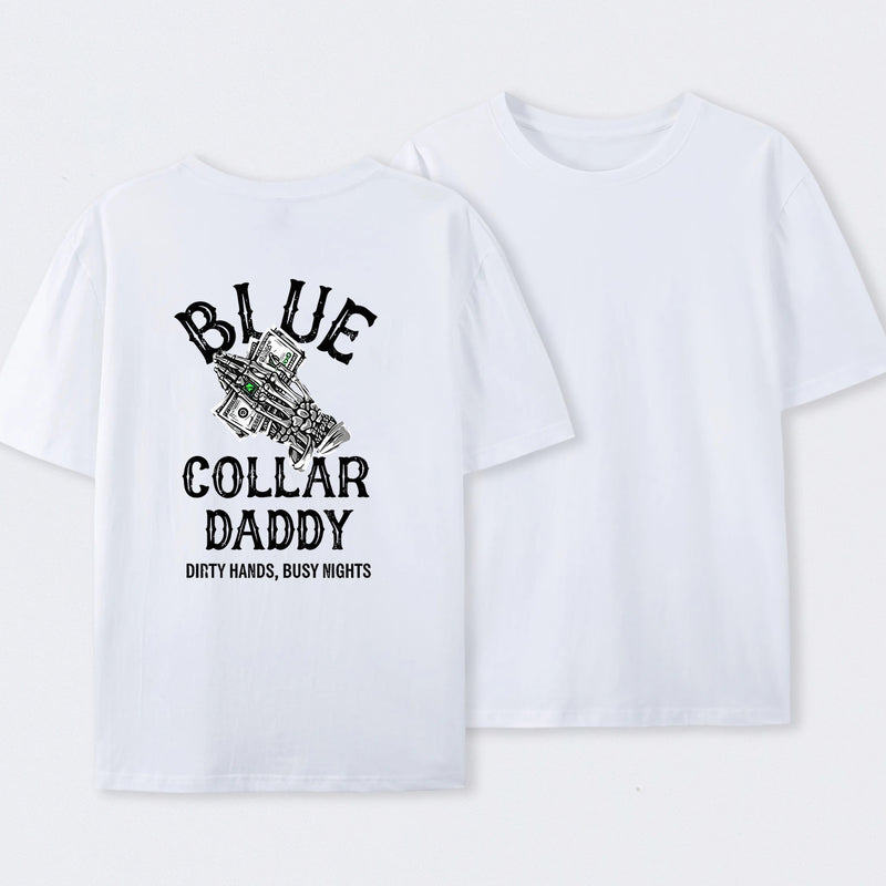 Blue Collar Daddy Printed T-Shirt
