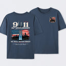 911 25th Anniversary Memorial Patriotic Two Sided T-Shirt