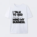 Mind My Biz Prayer Vibe Screen Print T-Shirt