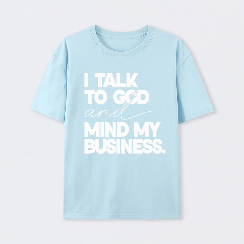 Mind My Biz Prayer Vibe Screen Print T-Shirt