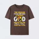 God Protected Me Graphic Christian Faith Humor T-Shirt