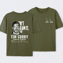 Tim Curry Memorial Don't Dream It Be It T-Shirt